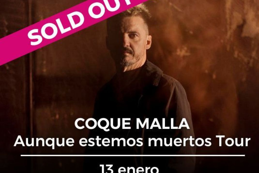 Coque Malla: Aunque estemos muertos Tour Coque Malla: Aunque estemos muertos Tour