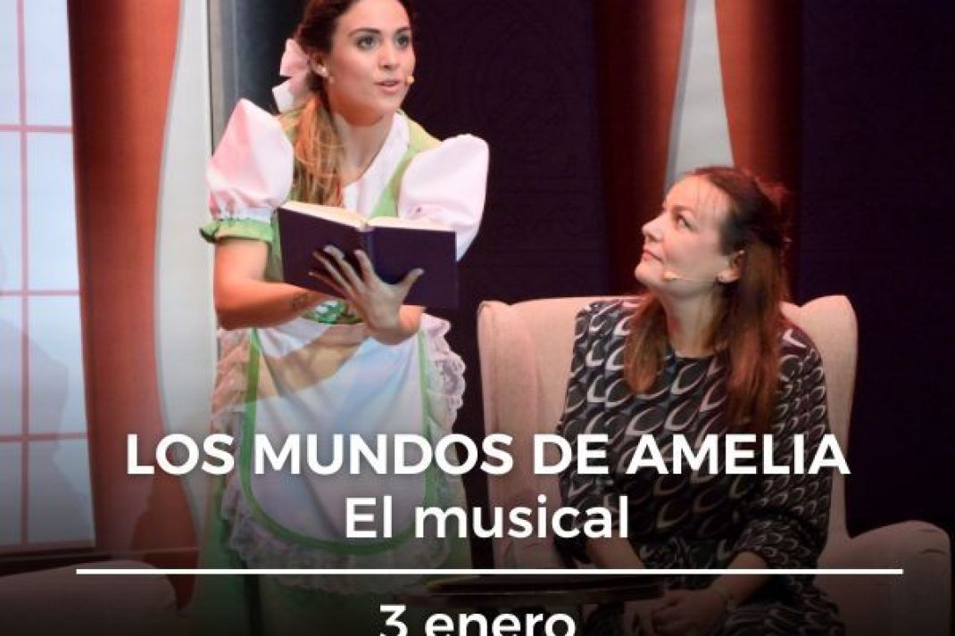 Los mundos de Amelia, el musical Los mundos de Amelia, el musical