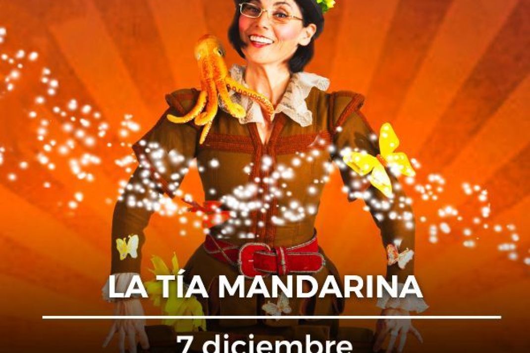 La tía Mandarina La tía Mandarina