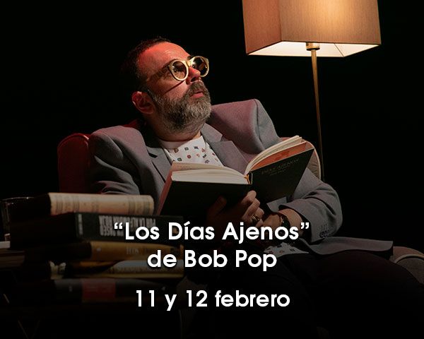 Los días ajenos de Bob Pop