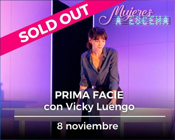 TEATRO | Prima Facie con Vicky Luengo