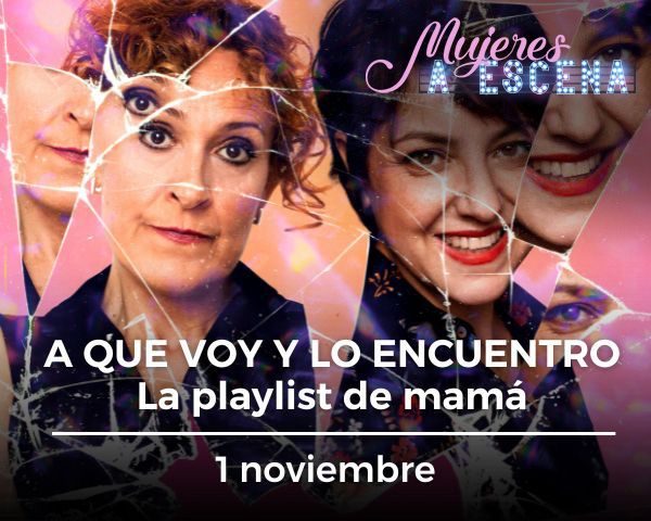 TEATRO | A que voy yo y lo encuentro