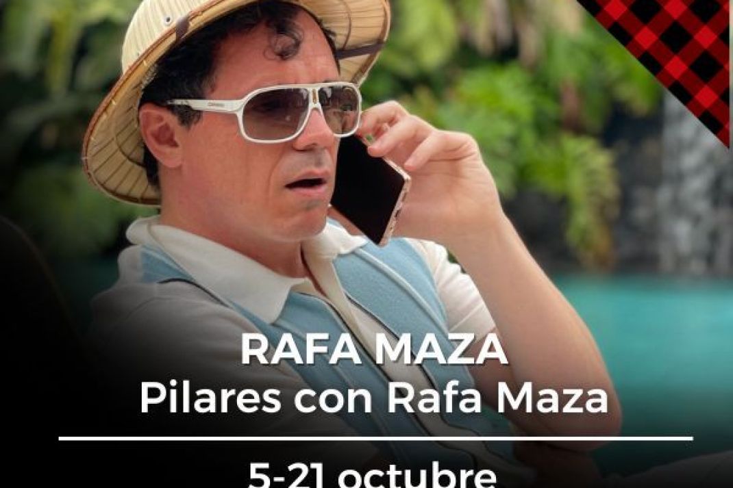 ESTRENO | Pilares con Rafa Maza ESTRENO | Pilares con Rafa Maza