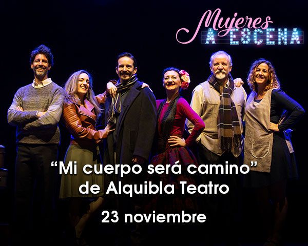 «Mi cuerpo será camino»