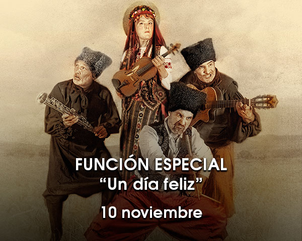 FUNCIÓN ESPECIAL | «Un día feliz»