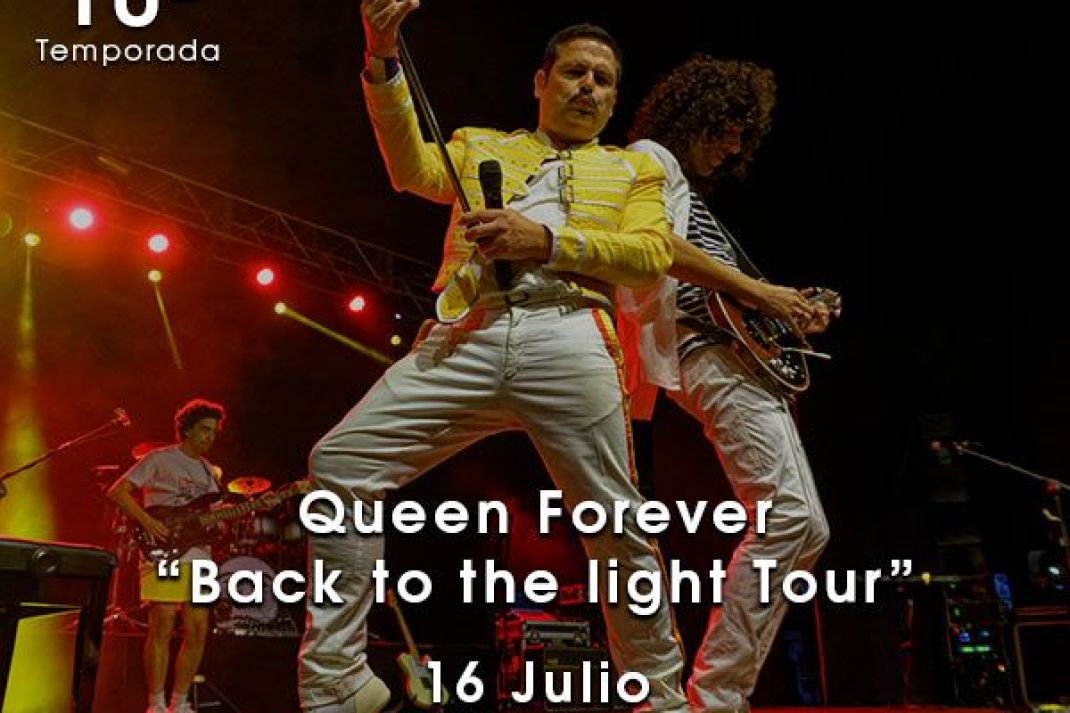 Queen Forever «Back to the light» Tour Queen Forever «Back to the light» Tour