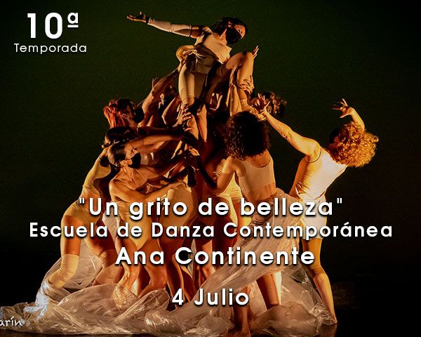 Escuela de Danza Contemporánea Ana Continente presenta «Un grito de belleza»