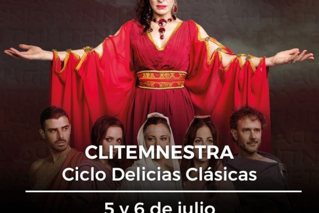 Delicias Clásicas | «Clitemnestra» Delicias Clásicas | «Clitemnestra»