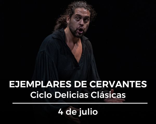 Delicias Clásicas | «Ejemplares de Cervantes»