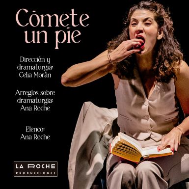 COMETE UN PIE | Ana Roche Producciones