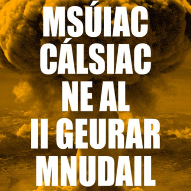 MUSICA CLASICA EN LA II GUERRA MUNDIAL