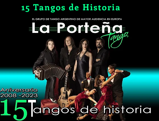 15 TANGOS DE HISTORIA | LA PORTEÑA TANGO