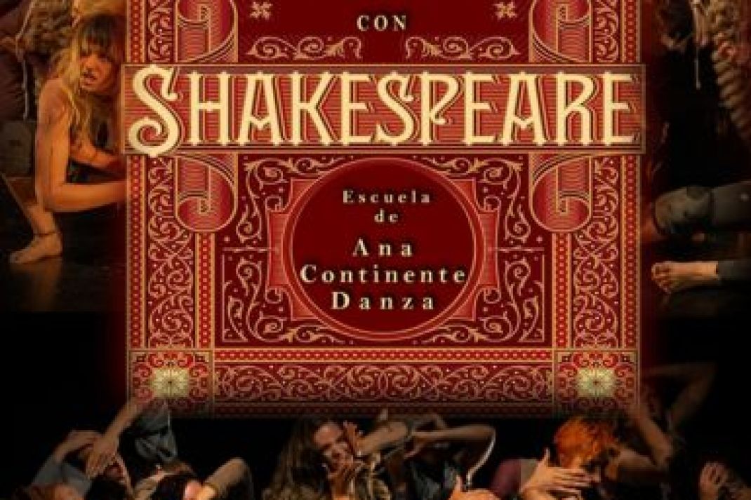 BAILANDO CON SHAKESPEARE | Escuela de Ana Continente BAILANDO CON SHAKESPEARE | Escuela de Ana Continente