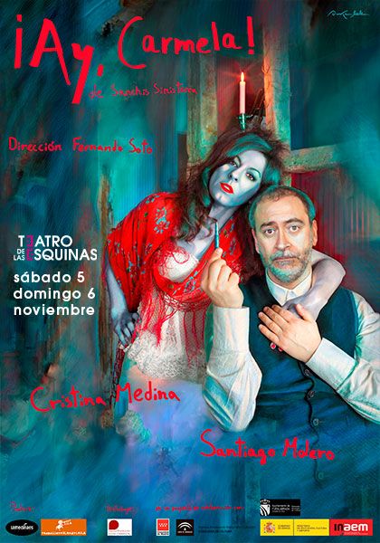 Ay Carmela en el Teatro de las Esquinas.
