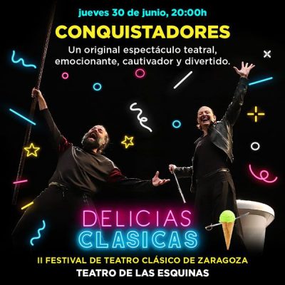 teatro-de-las-esquinas-delicias-clasicas-joven-conquistadores-cartel