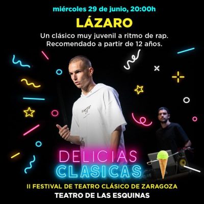 teatro-de-las-esquinas-delicias-clasicas-joven-lazaro-cartel